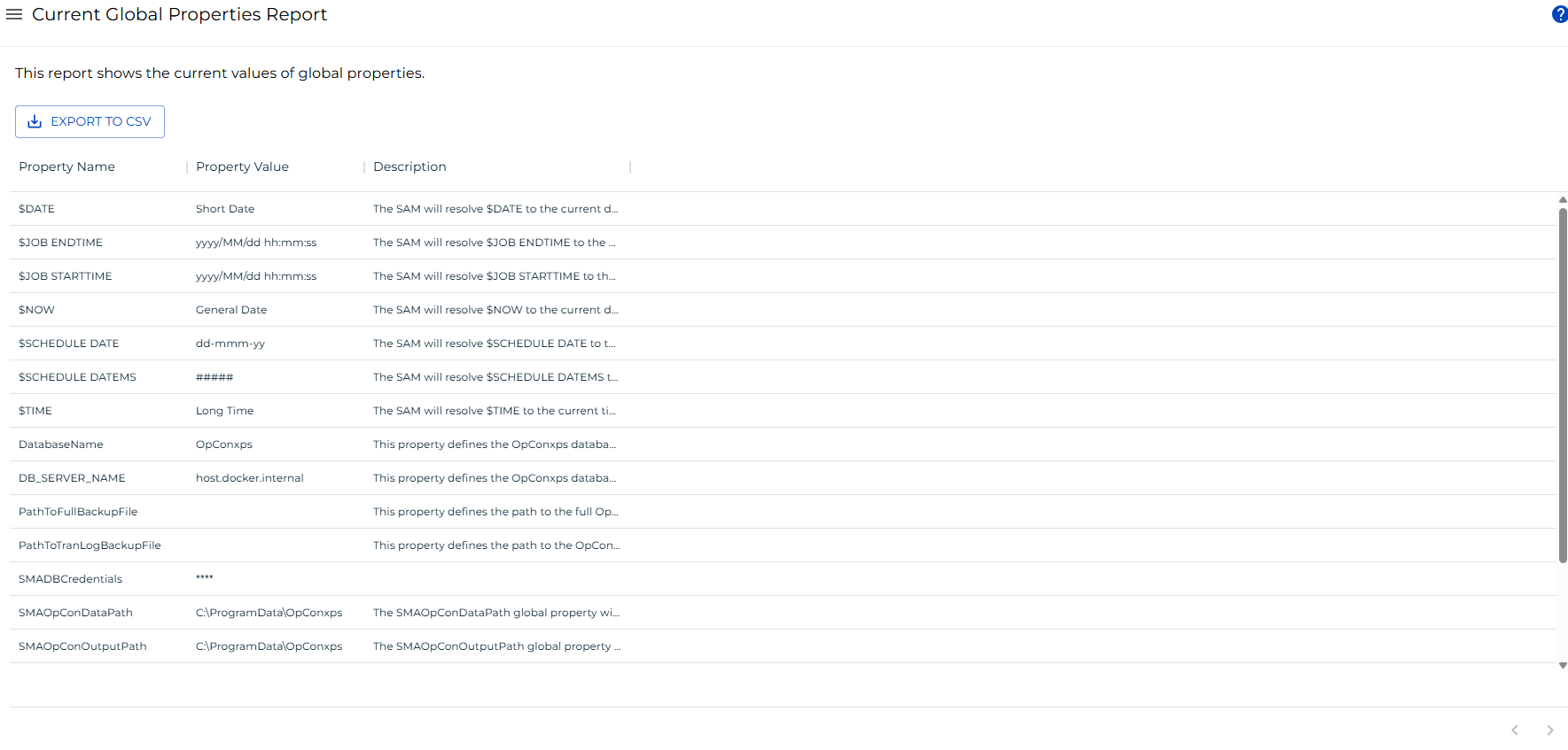 A screen showing the Current Global Properties Report